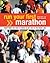 Run Your First Marathon