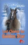 Last Chance for Golden Star (Diablo, #6)