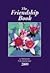 The Friendship Book: A Thought for Each Day 2009