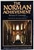 The Norman Achievement (Great Civilizations Series)