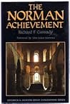 The Norman Achievement (Great Civilizations Series) The Norman Achievement (Great Civilizations Series)