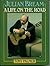 Julian Bream, a life on the road