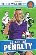 T.J. and the Penalty (T.J.