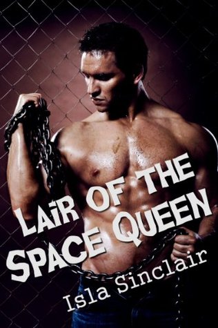 Lair of the Space Queen: science fiction alien F/m BDSM erotica (Kindle Edition)