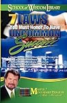 School of Wisdom Series: 7 Laws You Must Honor To Have Uncommon Success
