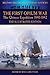 The First Opium War - The Chinese Expedition 1840-1842 - The Illustrated Edition