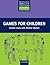 Games for Children (Resource Books for Teachers)