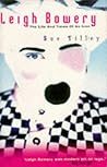 Leigh Bowery: The...