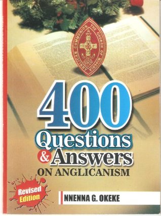 400 Questions and Answers on Anglicanism (Kindle Edition)