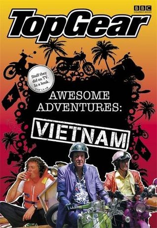 Awesome Adventures: Vietnam (Top Gear)