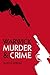 Murder and Crime Warwick (Murder & Crime)