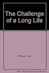 The Challenge of a Long Life