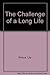 The Challenge of a Long Life by Lily Pincus