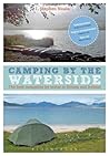 Camping by the Wa...