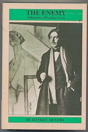 The Enemy: A Biography of Wyndham Lewis (Hardcover)