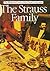 The Strauss Family (The Ill...