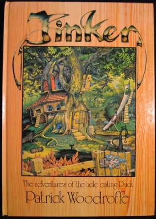 Tinker the Hole-Eating Duck (Hardcover)