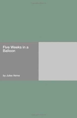 Five Weeks In A Balloon