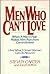 Men Who Can't Love by Steven  Carter