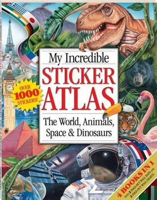 My Incredible Sticker Atlas (Paperback)