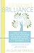 Untapped Brilliance: How to Reach Your Full Potential as an Adult with Attention Deficit Disorder