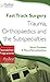 Fast Track Surgery: Trauma,...