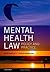 MENTAL HEALTH LAW by Peter SANDLAND