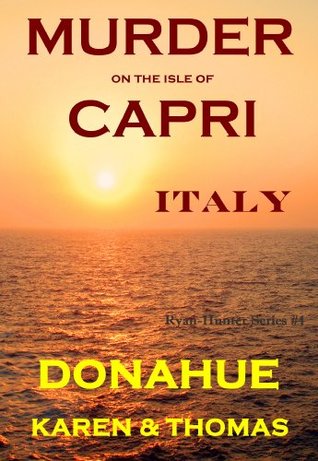 Murder on the Isle of Capri, Italy (Ryan-Hunter #4)