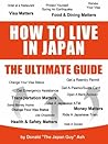 How To Live in Japan The Ultimate Guide