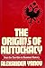 The Origins of Autocracy by Alexander Yanov