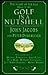 Golf in a Nutshell by John Jacobs