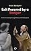 Exit Pursued by a Badger: An Actor's Journey Through History with Shakespeare (Oberon Books)