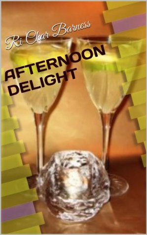 Afternoon Delight (Canyon Parnell)