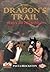 The Dragon's Trail: Wales o...