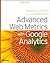 Advanced Web Metrics with Google Analytics