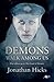 Demons Walk Among Us by Jonathan P. Hicks