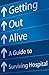 Getting Out Alive by Michael      Alexander