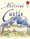 A Medieval Castle by Mark Bergin