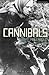 Cannibals