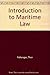 Introduction to Maritime Law. The Scandinavian Perspective by Thor Falkanger