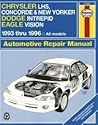 Chrysler LH Series Automotive Repair Manual: Models Covered: Chrysler New Yorker, LHS and Concorde, Dodge Intrepid and Eagle Vision 1993 Through 1996 (Haynes Auto Repair Manuals Series)
