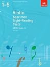 Violin Specimen Sight Reading Tests 1-5 Violin Specimen Sight Reading Tests 1-5