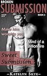 Sweet Submission (Broken Submission, #3)