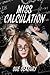 Miss Calculation