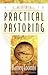 A Guide to Practical Pastoring