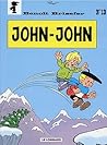 Benoît Brisefer (Lombard) - Tome 13 - John-John