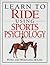Learn to Ride Using Sports Psychology