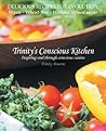Trinity's Conscious Kitchen Trinity's Conscious Kitchen