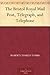 The Bristol Royal Mail Post, Telegraph, and Telephone