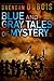 Blue and Gray Tales of Mystery